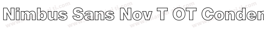 Nimbus Sans Nov T OT Condensed Bold字体转换